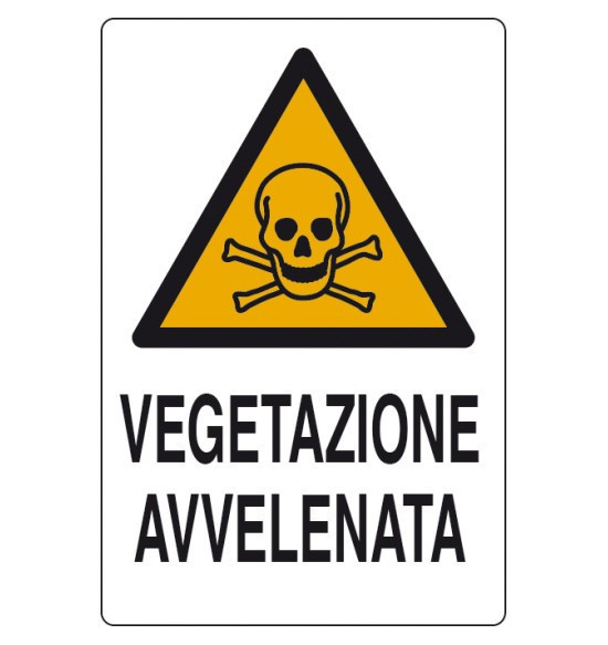 VEGETAZIONE AVVELENATA | SEGNALI DI PERICOLO